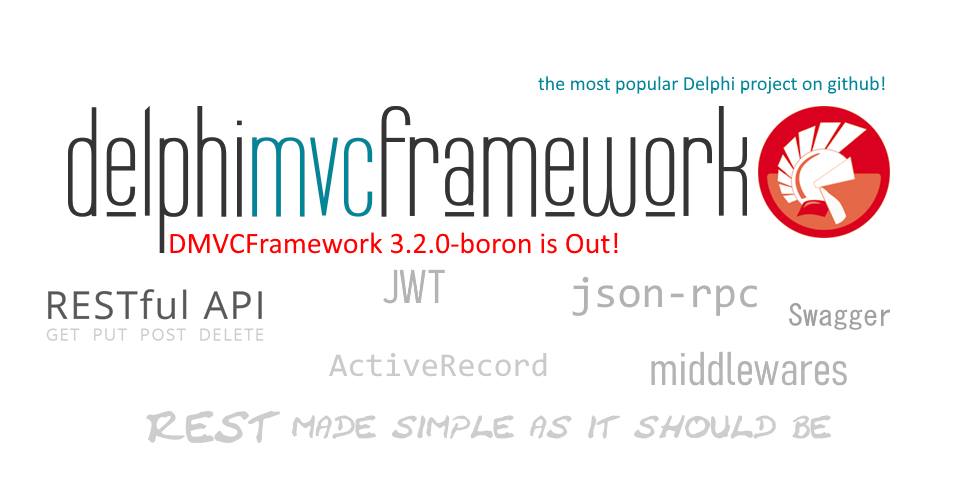 Delphi DMVCFramework 3.2.0 boron has been released